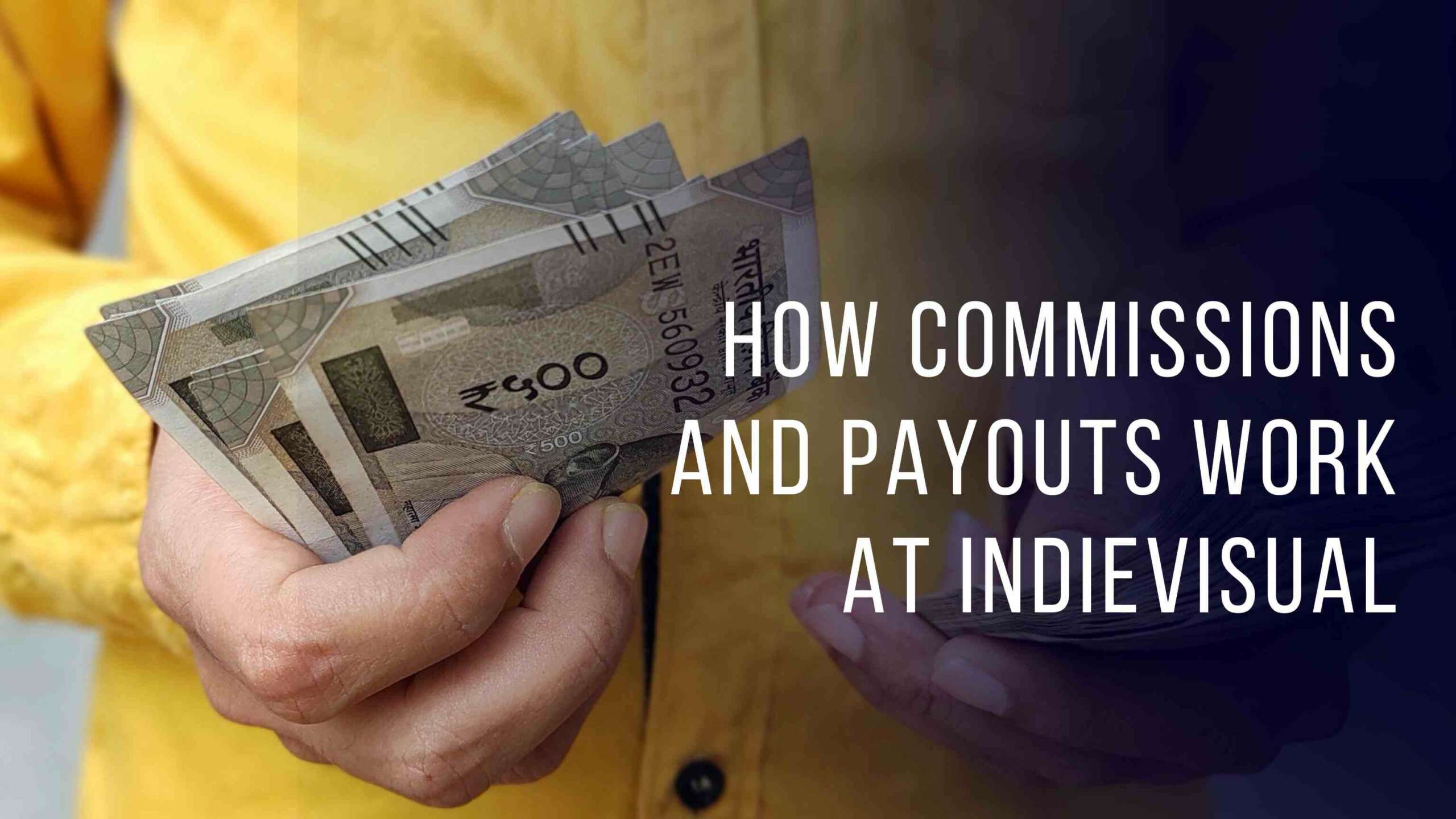 How Commissions and Payouts Work at IndieVisual