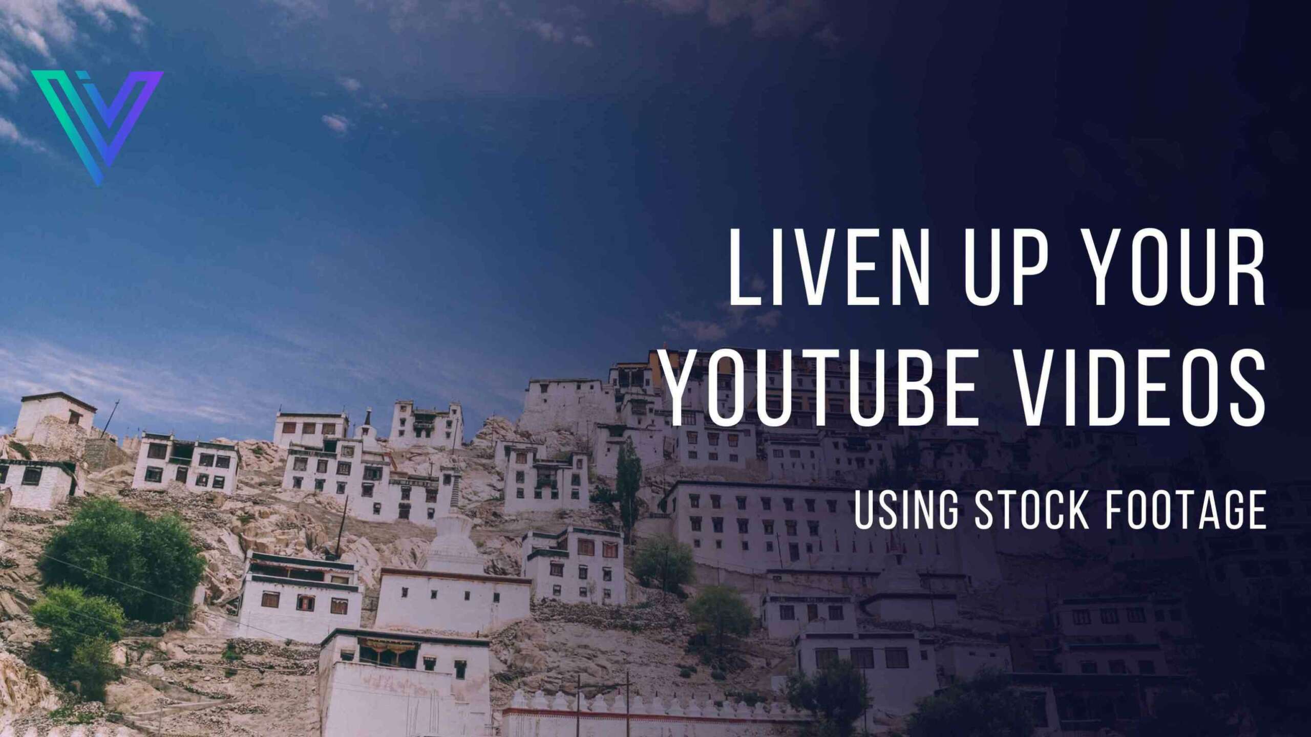 Liven up your YouTube Videos – Using Stock Clips
