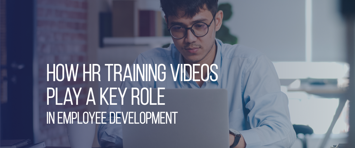 How HR Training Videos Play a Key Role in Employee Development 